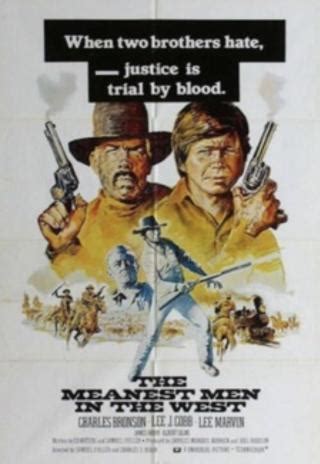  A climatic confrontation proves to each of them just how mean the other can be. "The Meanest Men in the West" is actually an amalgam of two episodes of the hit 1960's TV series, "The Virginian." In one installment, a wealthy man's daughter is kidnapped by a nasty gunslinger. But the crime is only just a means for the ruffian to draw the tough ... 